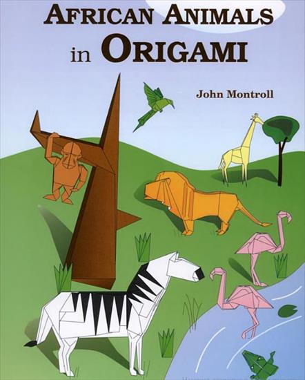 African Animalsin Origami - AfricanAnimalsinOrigami001.jpg