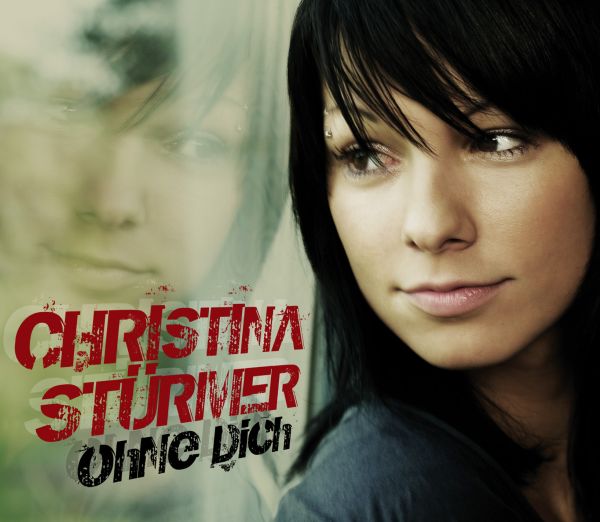 Christina Sturmer - Christina_stuermer-ohne_dich_s.jpg