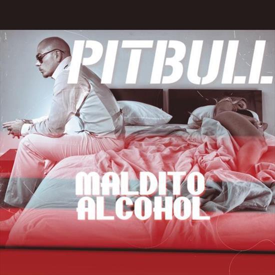Single  Albumy - Pitbull - Maldito Alcohol Official Single Cover.jpg