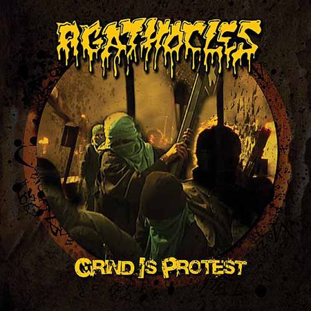agathocles - 2008 - Grind is protest 2008 - cover.jpg