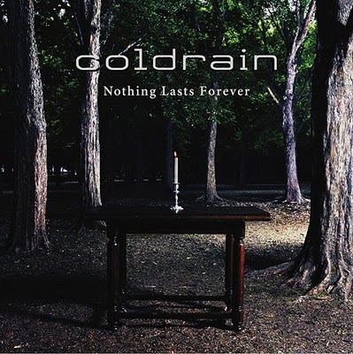 Coldrain - Nothing Lasts Forever 2010 - Cover.jpg