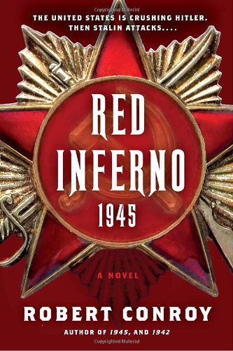 Sarmatian - Robert Conroy - Red Inferno 1945, A Novel 2010.jpg