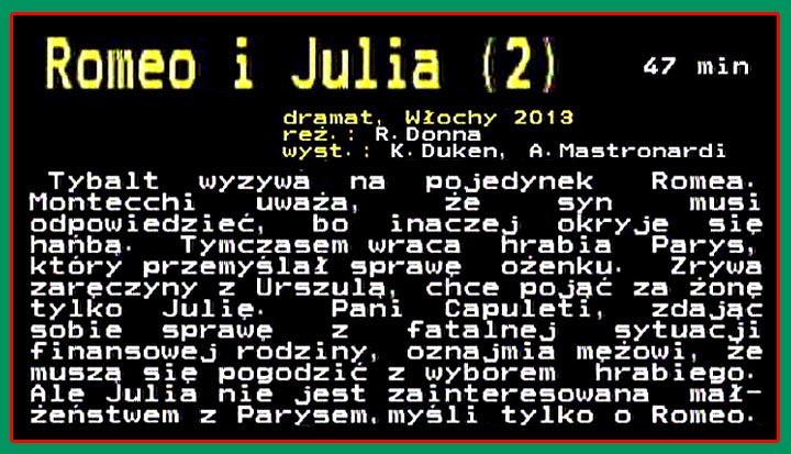 Romeo i Julia m.ser.2013 - 00Romeo i Julia cz.2 dram.Wlochy.2013opis.jpg