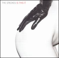 The Strokes - Is This It - Is This It.jpg