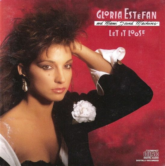 Gloria Estefan  The Miami Sound Machine Let It Loose1987 - Let It Loose.jpg
