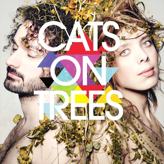 Cats On Trees - Cats On Trees Deluxe Edition - 2015 - Cats On Trees.jpg